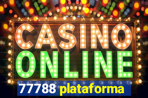 77788 plataforma